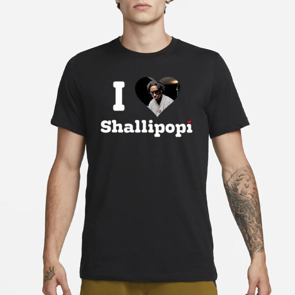 I Heart Shallipopi T-Shirt1