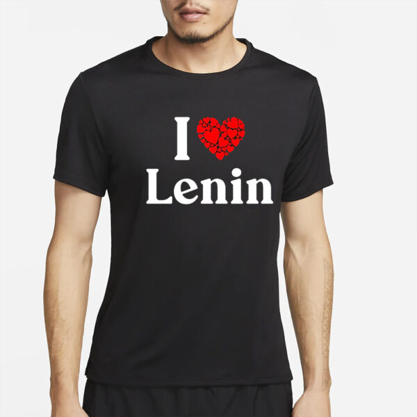 I Love Lenin T-Shirt4