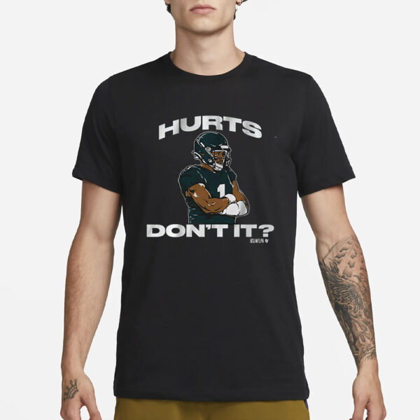 Jalen Hurts Don’t It T-Shirt1