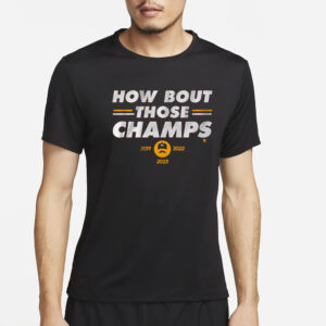 KANSAS CITY HOW 'BOUT THOSE CHAMPS T-SHIRT2