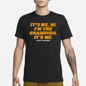 KANSAS CITY I'M THE CHAMPION, IT'S ME T-SHIRT1