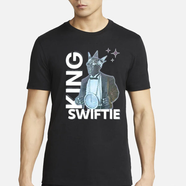 King Swiftie T-Shirts