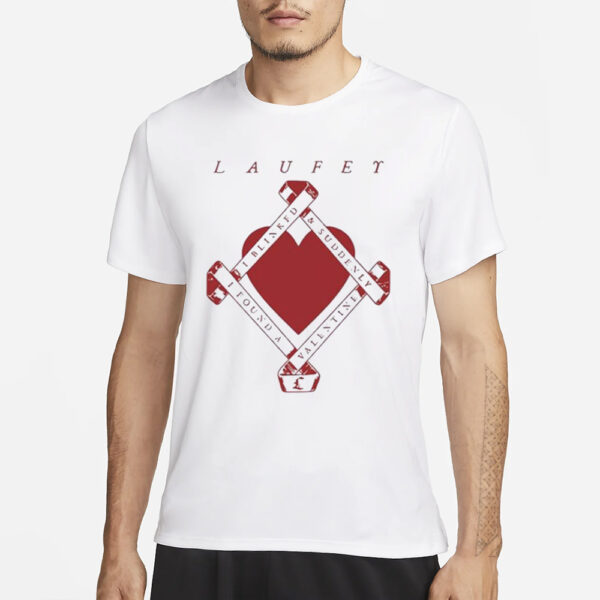 Laufey I Blinked And Suddenly I Found A Valentine T-Shirt1