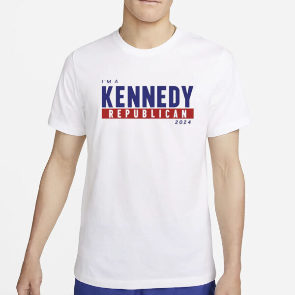 Making Liberty Cry I'm A Kennedy Republican 2924 T-Shirt4