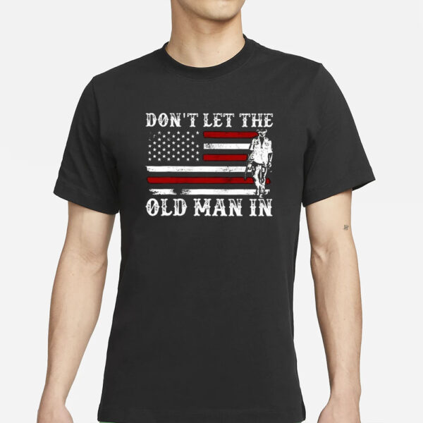 Men’s Don’t Let The Old Man In Print Casual T-Shirt