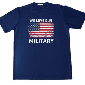 Nikki Haley 2024 we Love Our Military T-Shirt