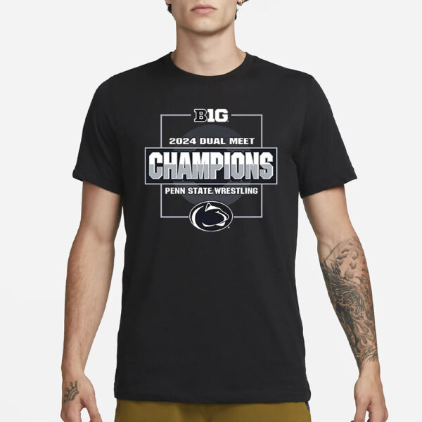 Penn State Nittany Lions 2024 Big Ten Wrestling Dual Meet Champions T Shirt3