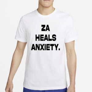 Rileysgff Za Heals Anxiety V1 Zabs T-Shirt4