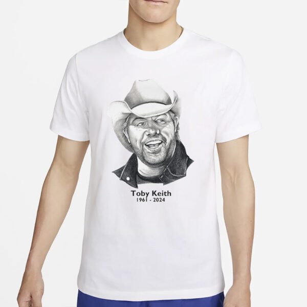 Rip Toby Keith 1961-2024 T-Shirt2