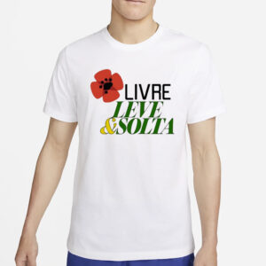 Rui Tavares Livre Leve And Solta T-Shirt4