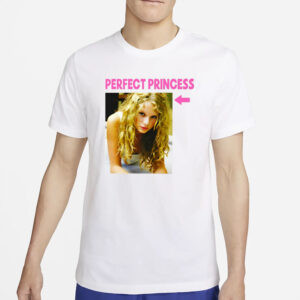 Taylor Swift Perfect Princess T-Shirt2