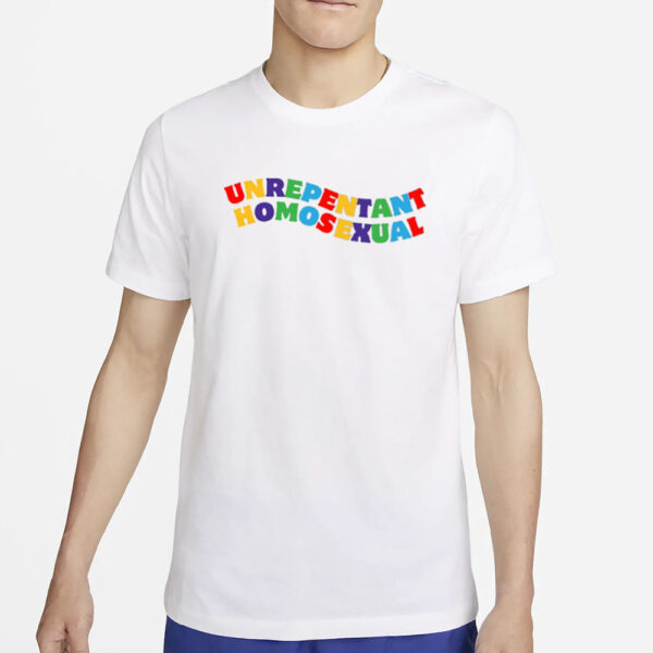 The Tomsters Unrepentant Homosexual T-Shirt4