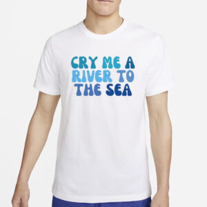 Trueanon Cry Me A River To The Sea T-Shirt4