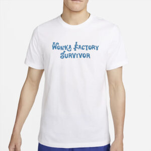 Wonka Factory Survivor Shirt2