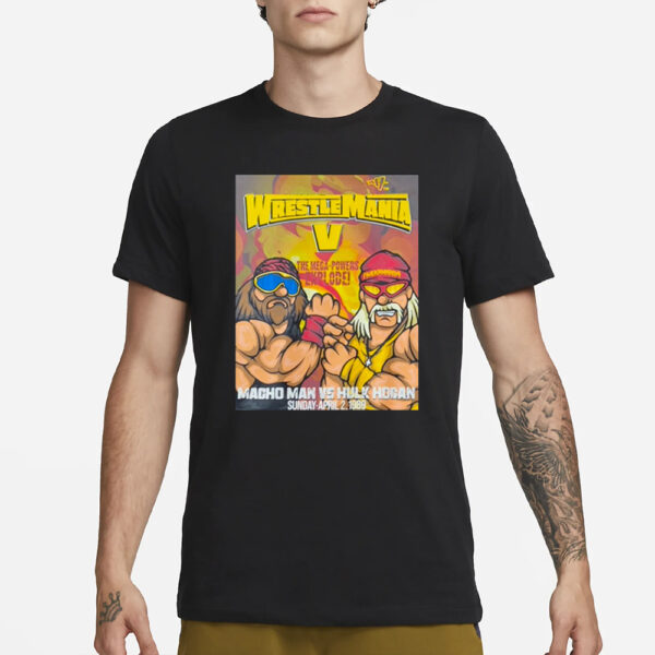 Art History 101 Wm 5 Macho Man Vs Hulk Hogan T-Shirt3