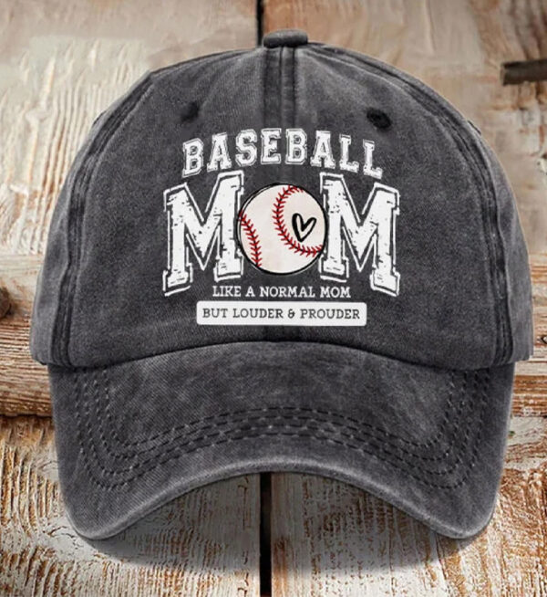 Baseball Mom Like A Normal Mom But Louder Prouder Hat