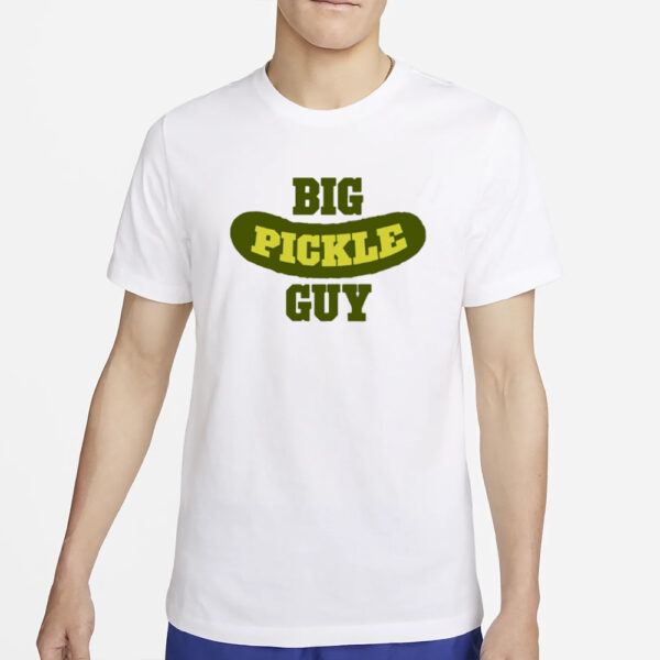 Big Pickle Guy T-Shirt2