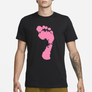 Big Pink Foot Get Up On Ya Good Foo T-Shirt3