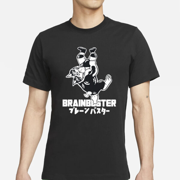 Brainbuster Ryobuster T-Shirts