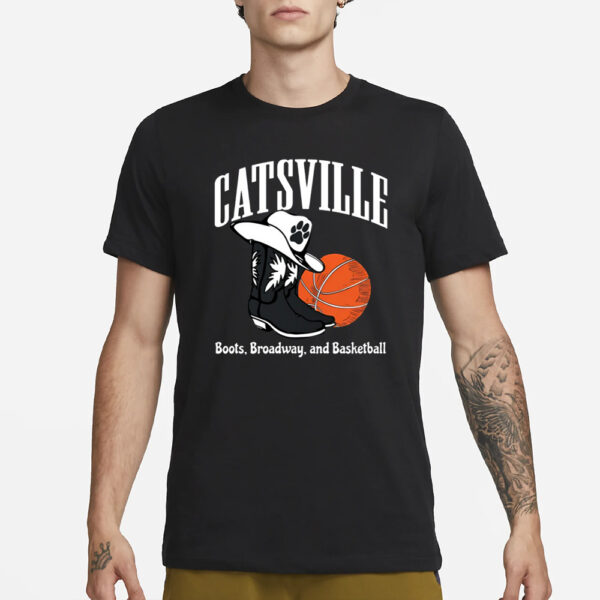 Catsville The Boots On Broadway T-Shirt1