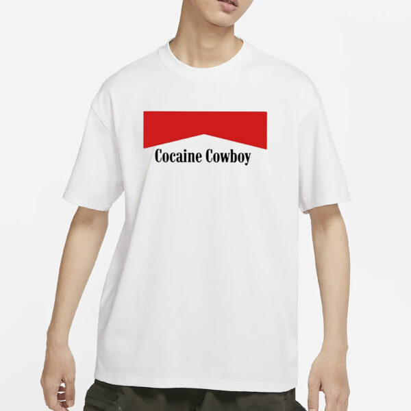 Cocaine Cowboy T-Shirts