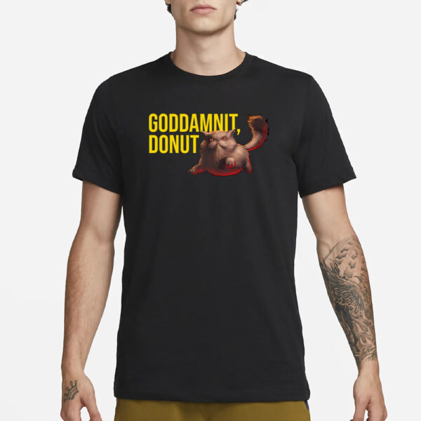 Dungeon Crawler Carl Goddamnit Donut Cat T-Shirt1