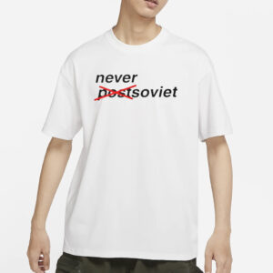 Gabrielius Landsbergis Never Postsoviet T-Shirts