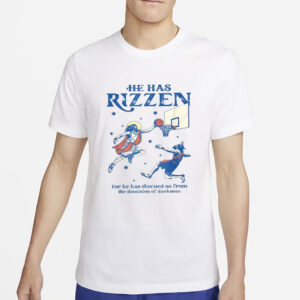 He Has Rizzen For He Has Rescued Us From The Dominion Of Darkness T-Shirt2