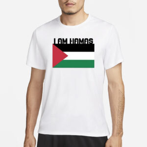 I Am Hamas T-Shirt1