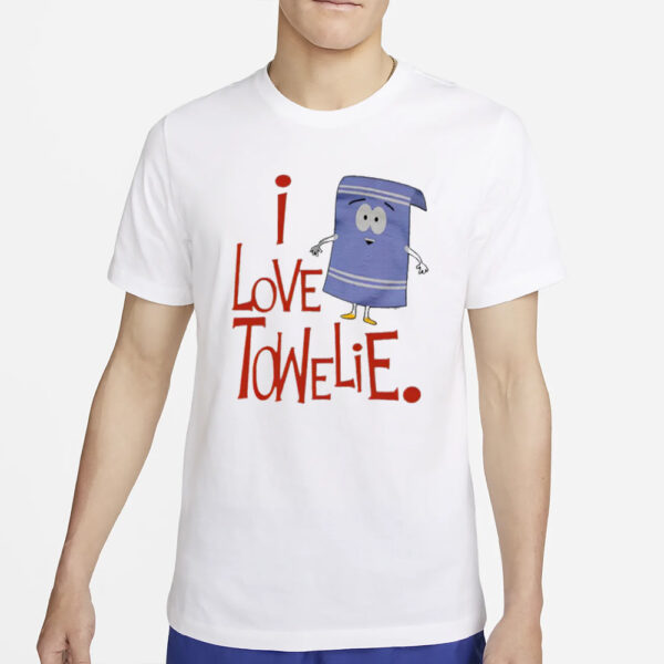 I Love Towelie T-Shirt4