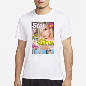 Magazine Star What’s Up With Slayyyter T-Shirt1