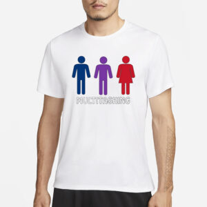 Matt Multitasking Mfm Polyamory Bisexual T-Shirt3