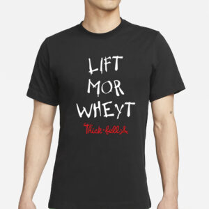 Mckimdaniel Lift Mor Wheyt Thick Fell A T-Shirt