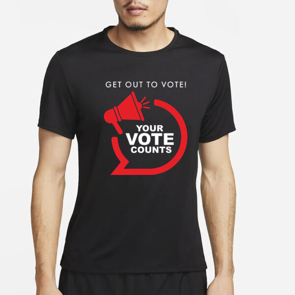 Nikki Get Out To vote! Your Vote Counts T-Shirt5