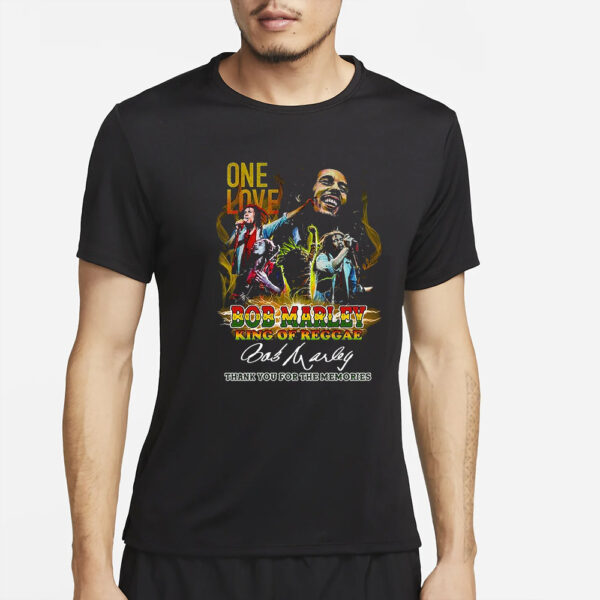 One Love Bob Marley King Of Reggae Thank You For The Memories T-Shirt4