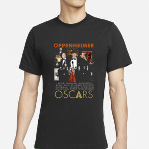 Oppenheimer Oscars Award T-Shirt