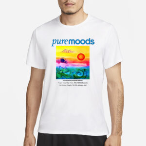 Pure Moods A Contemporary Soundtrack Featuring Enigma Enya Deep Forest T-Shirt1