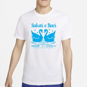 SALUTI E BACI T-SHIRT2