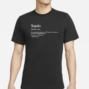 Sando Definition T-Shirts