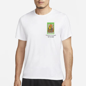 TAROT MEME EVERYTHING'S FINE T-SHIRT1