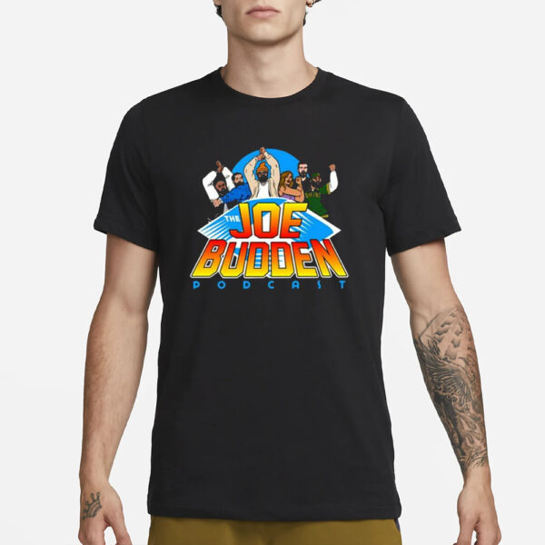 The Joe Budden Podcast Bionic 6 T-Shirt1