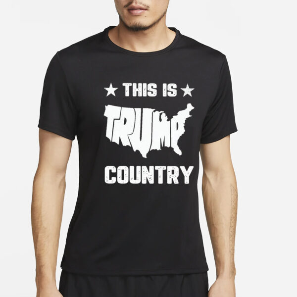 This Is Trump Country T-Shirt2