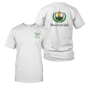 Two Inch Club T-Shirt