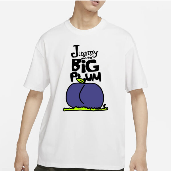 Zoe Bread Jimmy And The Big Plum T-Shirt