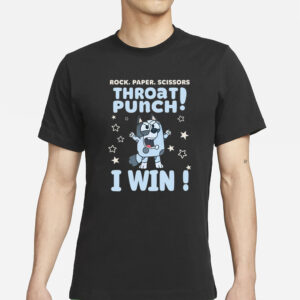 Bluey Lover Rock Paper Scissors Throat Punch I Win T-Shirt