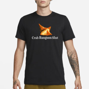 Crab Rangoon Slut T-Shirt3