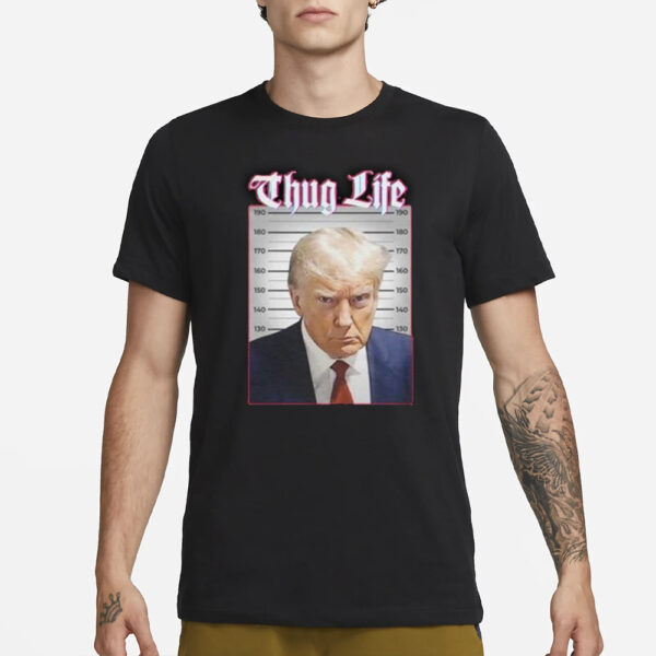 Donald Trump America President In Prison Thug Life 2024 T-Shirt3