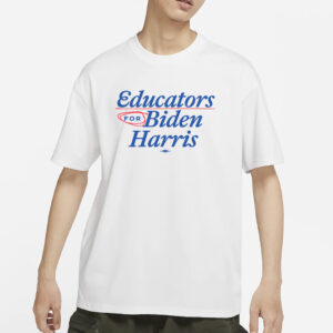 Educators For Biden-Harris T-Shirt