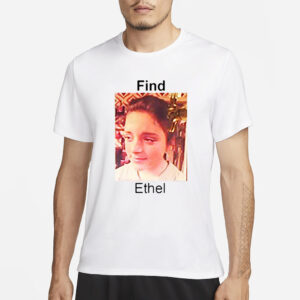 Find Ethel Shameless T-Shirt1