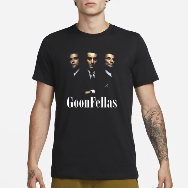 Goonfellas T-Shirt1